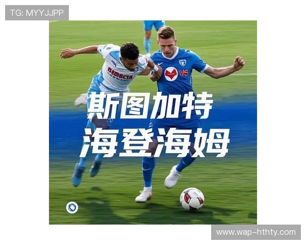 海登海姆主帅谈保级形势,承认球队需提升主场表现寻求突破。 海登海姆主帅谈保级形势,承认球队需提升主场表现寻求突破。