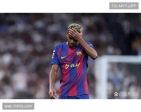 西甲速报：巴塞罗那1-0皇家社会，16岁小将亚马尔绝杀